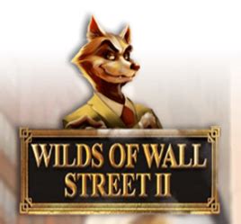 Wild Of The Wall Street Ii Betano