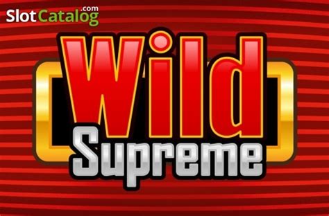 Wild Supreme Betsul