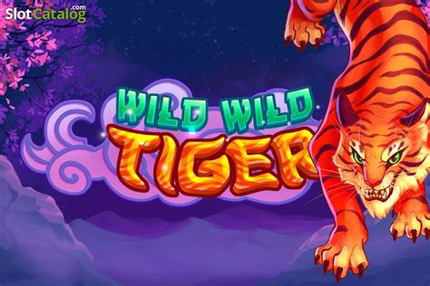 Wild Wild Tiger Slot Gratis