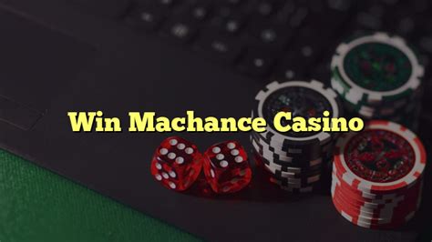 Win Machance Casino Nicaragua