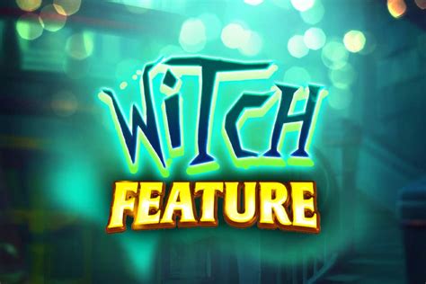 Witch Feature Bwin